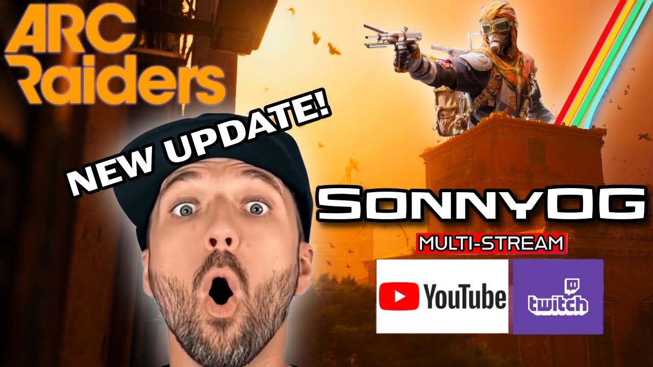 🔴LIVE - HUGE NEW UPDATE TODAY - ARC RAIDERS GAMEPLAY