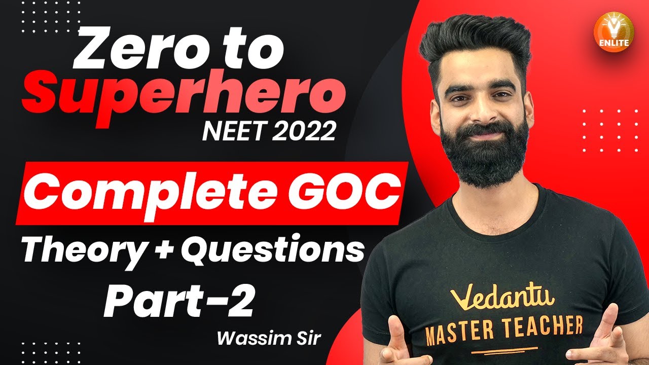 NEET 2022: Complete GOC | General Organic Chemistry Theory + Questions | Part- 2 | V ENLITE