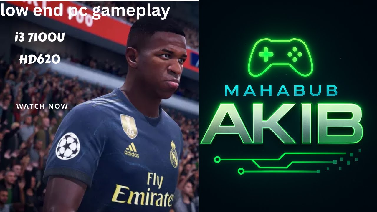 fifa 20 in i3 7100U Intel HD 620 are playble????