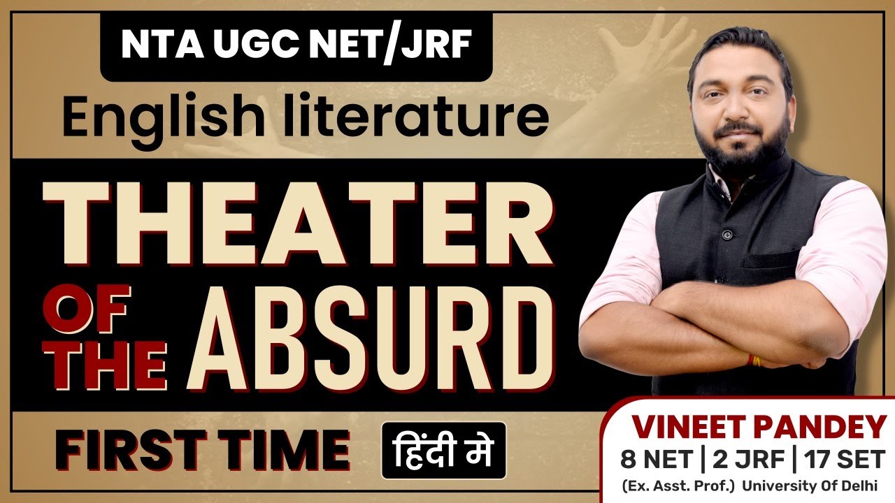 Theatre of the Absurd | NTA UGC, NET/JRF TGT, PGT | हिंदी में