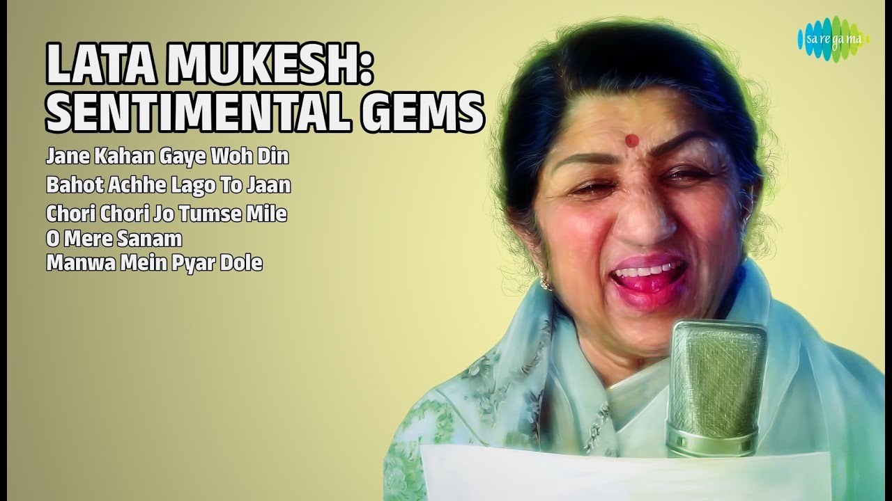 लता मुकेश: अनमोल नगमें | Mukesh Songs | Jane Kahan Gaye Woh Din | Bahot Achhe Lago To Jaan