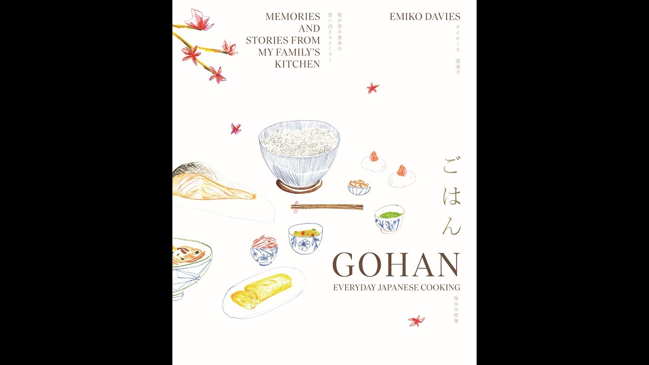Emiko Davies in conversation with J Kenji Lopez-Alt: GOHAN: Everyday Japanese Cooking