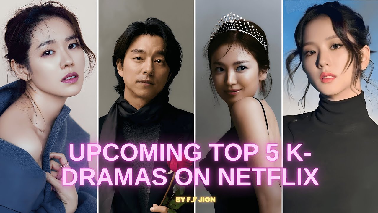 Top 5 Upcoming Netflix Kdramas You Can’t Miss | Kdrama Review 