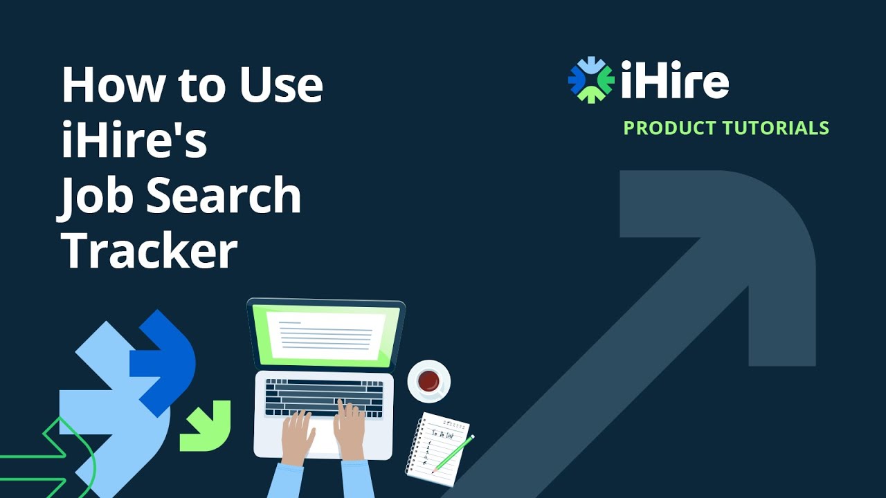 iHire Product Tutorial | Job Search Tracker