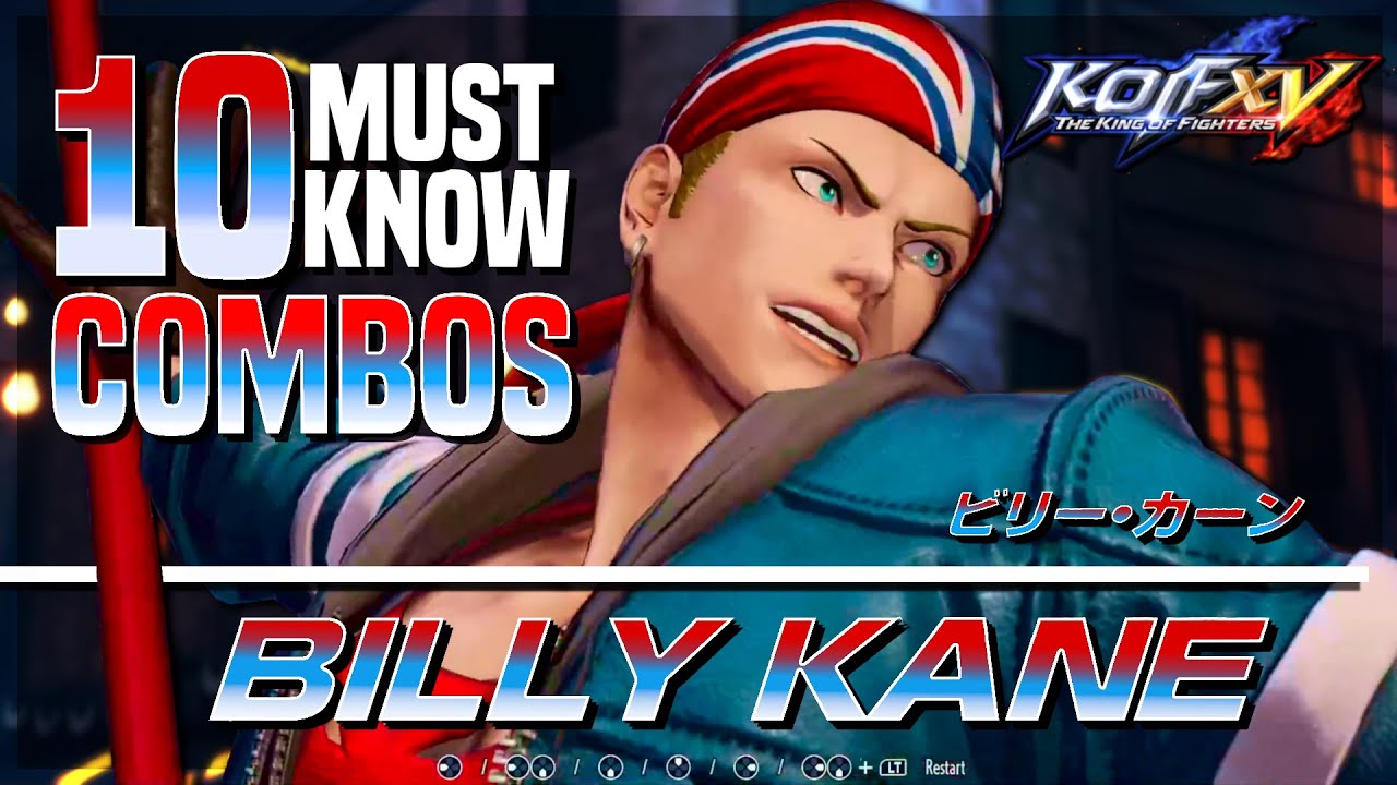 10 Must Know Billy Kane Combos for King of Fighters 15