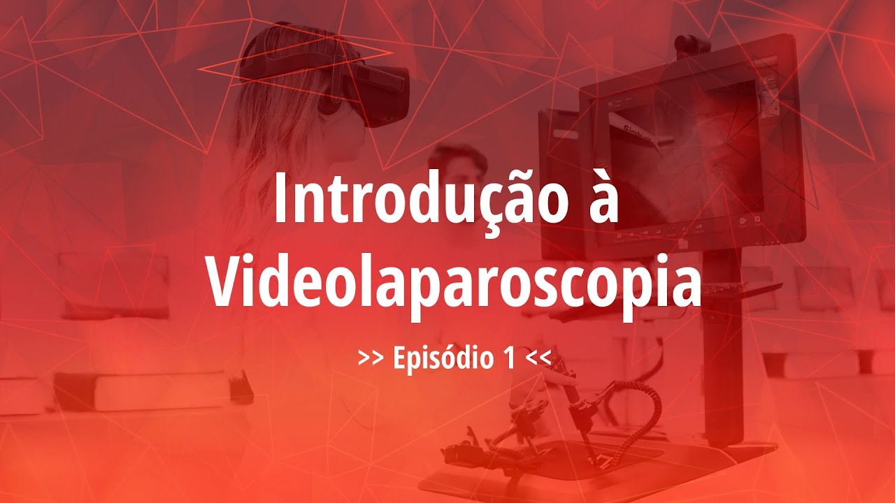 Introdução à Videolaparoscopia ep. 1 - Série Videocirurgia