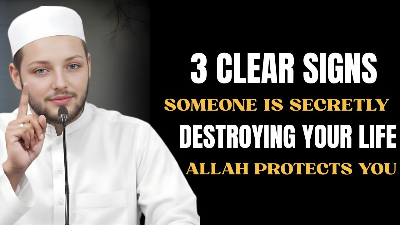 3 Clear Signs Someone Is Secretly Destroying Your Life (And How Allah Protects You) | Abdul Rehman