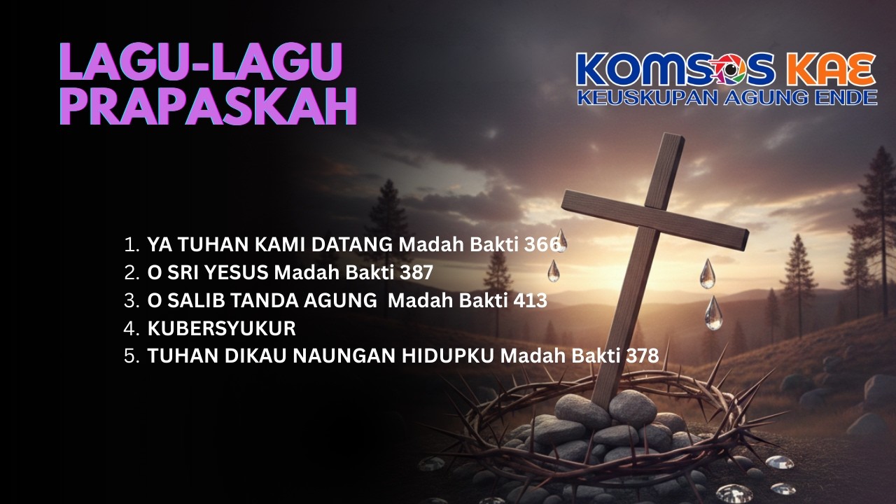 KUMPULAN LAGU LAGU PRAPASKAH