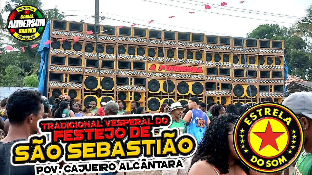 TRADICIONAL VESPERAL DO FESTEJO DE SÃO SEBASTIÃO - POVOADO CAJUEIRO ALCÂNTARA ESTRELA DO SOM 