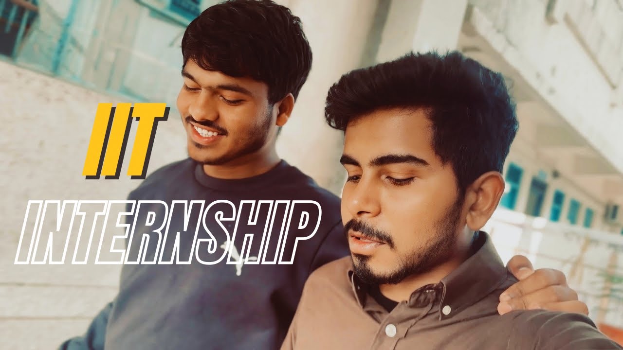 IIT Mein Internship Milegi Ki Nhii🥹| Vlog