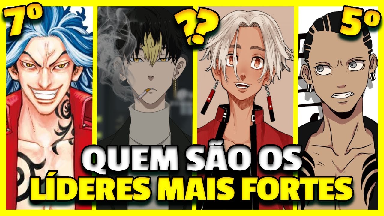 TOP 10 - LÍDERES MAIS FORTES DE TOKYO REVENGERS