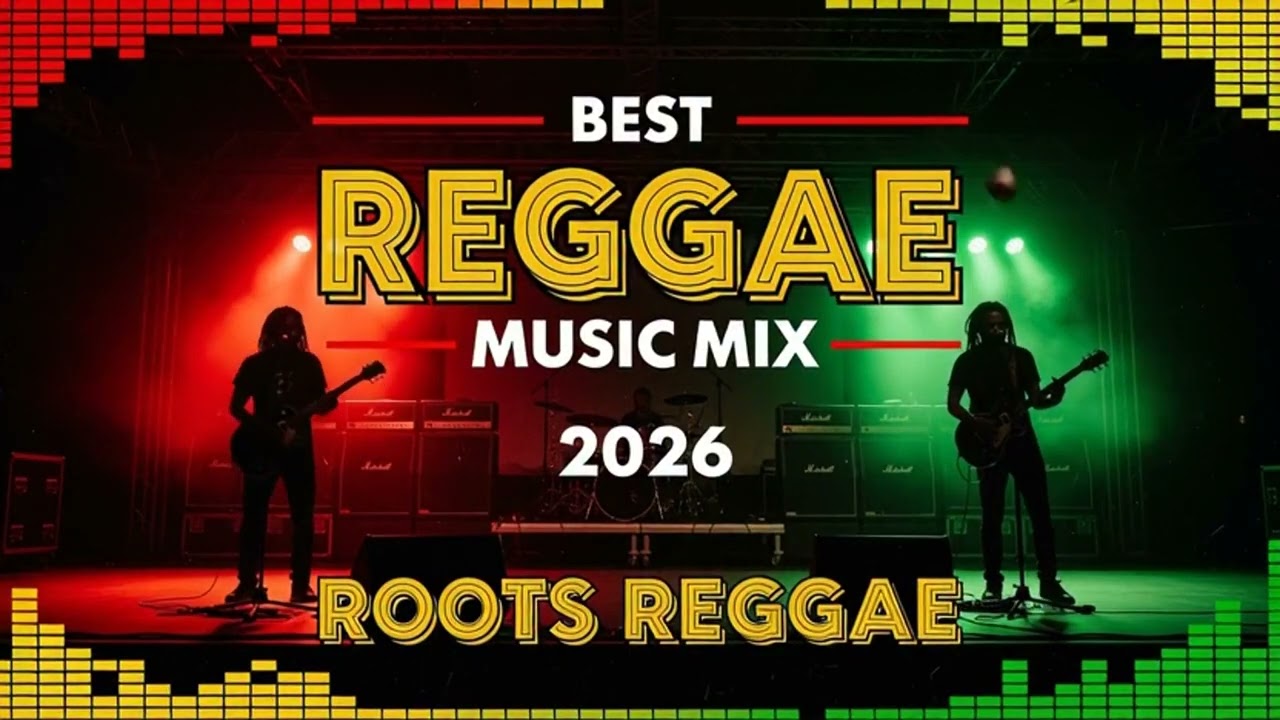 TOP REGGAE REMIX - BEST NEW REGGAE SONG | CHILL RELAXING REGGAE HITS 2026