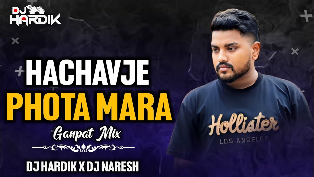 HACHAVJE PHOTA MARA - DILIP THAKOR || BEWAFA SONG DJ HARDIK X DJ NARESH 