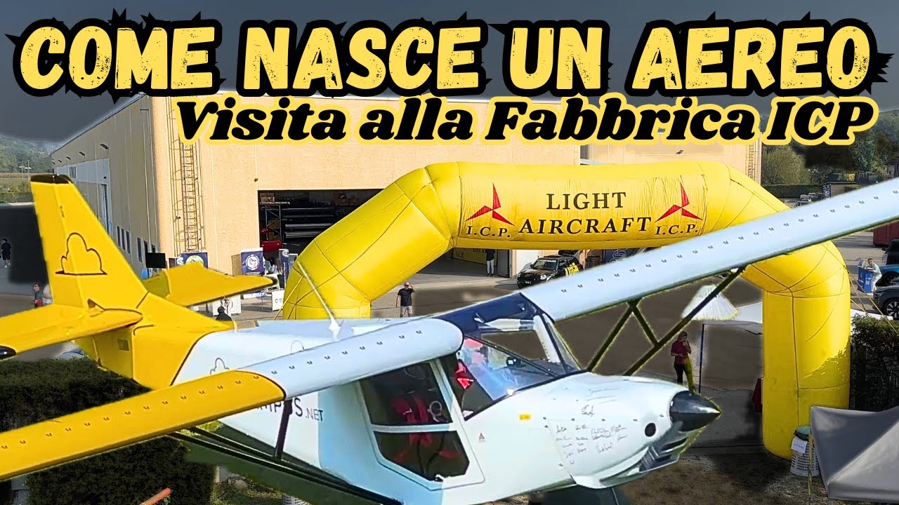 COME NASCE UN'AEROPLANO? Visita Completa alla linea di Produzione della Fabbrica ICP Aviazione
