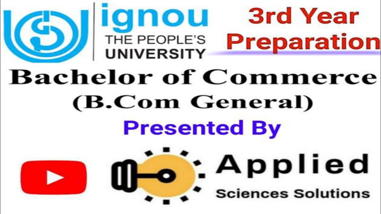 IGNOU BCOMG 3rd Year Exam Preparation to Score Good marks
