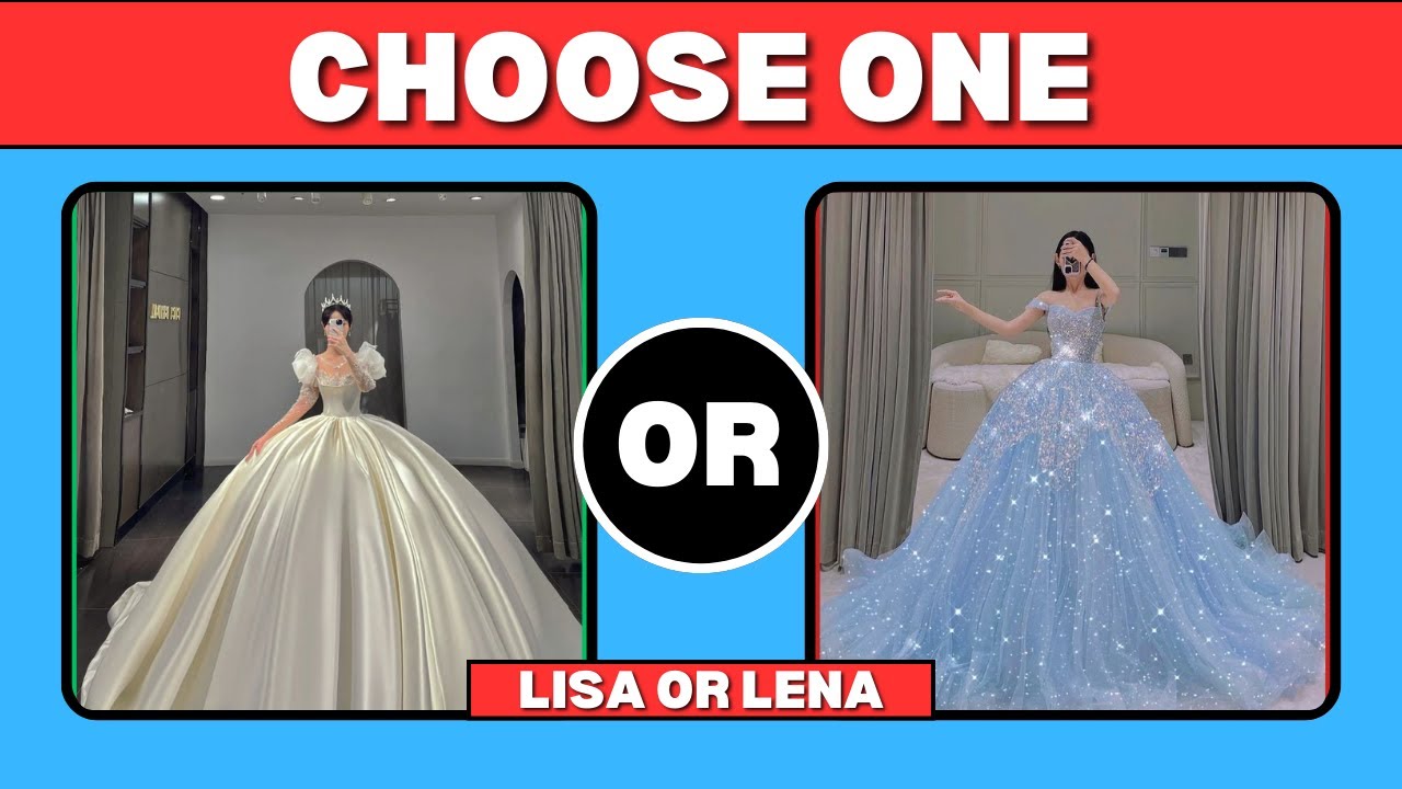Lisa or Lena Fashion Dress Edition What Would You Rather Choose One #lisaorlena 
