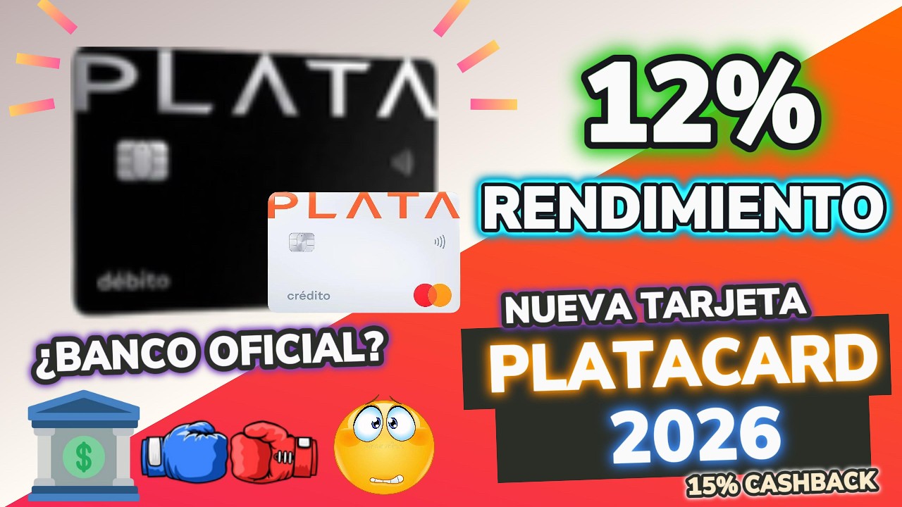 PLATA CARD D&Eacute;BITO 2026 💳 &iquest;12% DE RENDIMIENTO REAL? UNBOXING + OPINI&Oacute;N