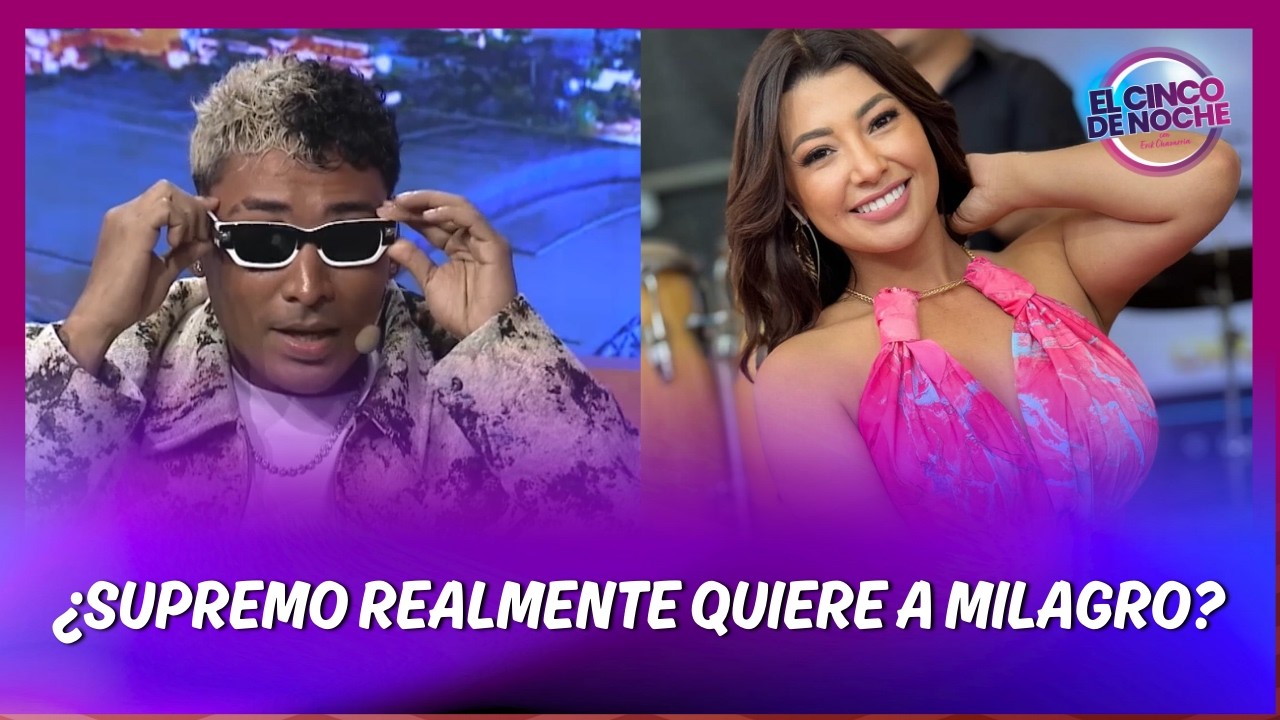 ¿Supremo realmente quiere a Milagro Flores o solo es una estrategia?