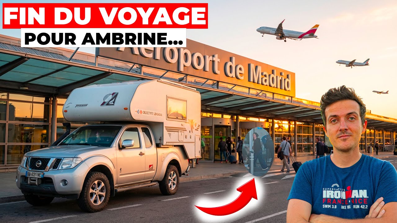 Elle arrête le voyage, rentre en France et je me retrouve seul avec le VAN…