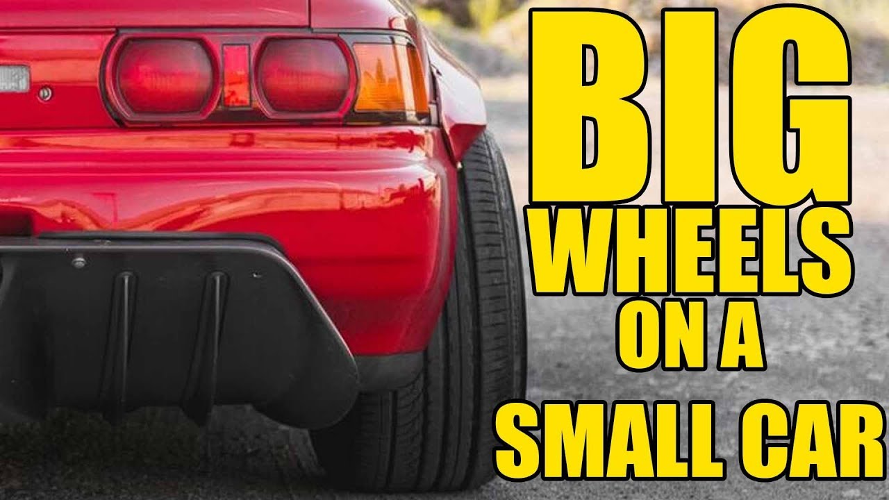 PUTTING BIG WHEELS ON A SMALL CAR