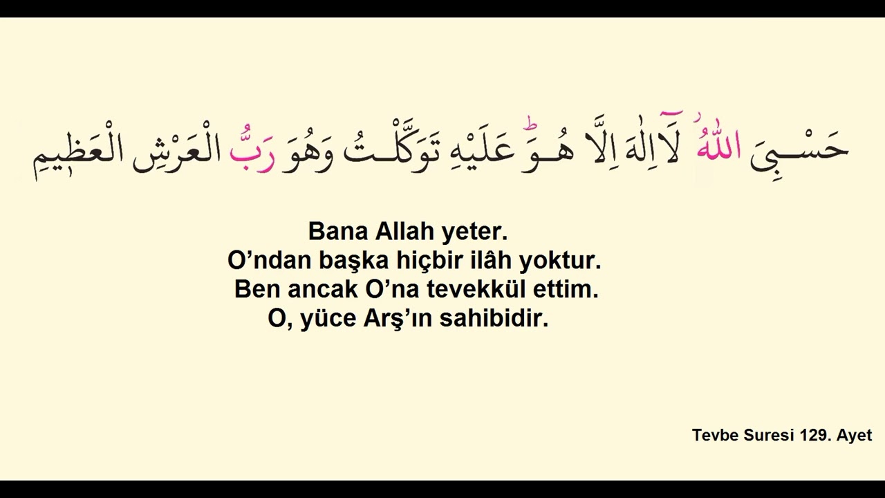 Hasbiyallahu l&acirc; il&acirc;he ill&acirc; H&ucirc;, aleyhi tevekkeltu ve Huve Rabb&uuml;l Arşıl Az&icirc;m -100 Tekrar (Yed-i Beyza)