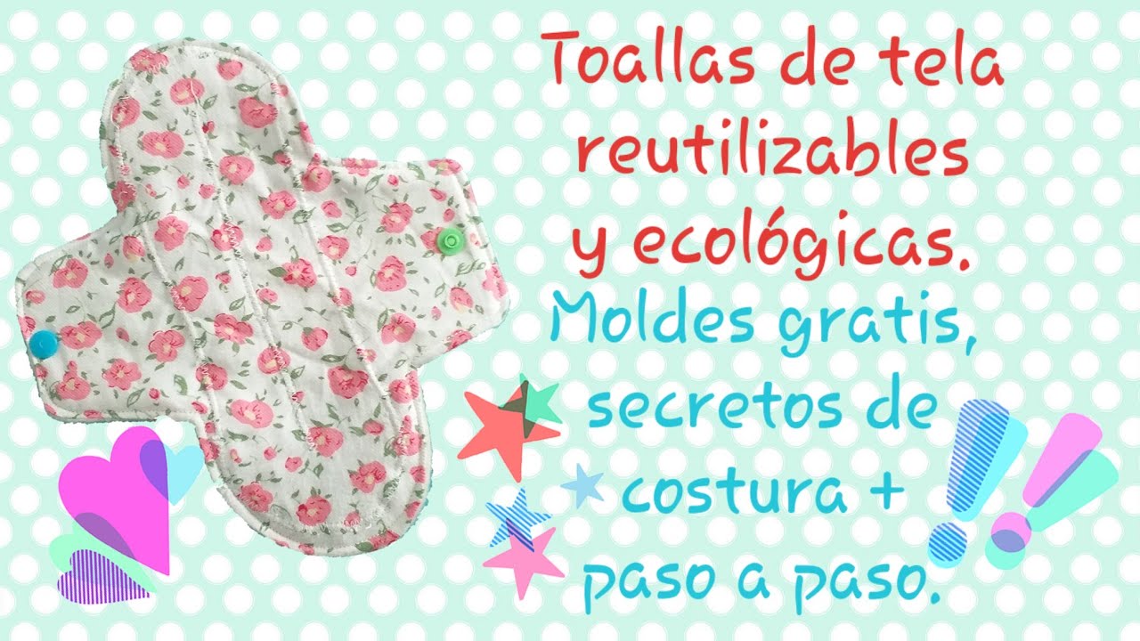 cómo hacer toallitas de tela  en Argentina + moldes gratis - compresa reutilizable #saludmenstrual