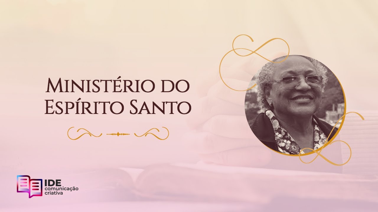 Ministério do Espírito Santo - Miss Edméia Williams