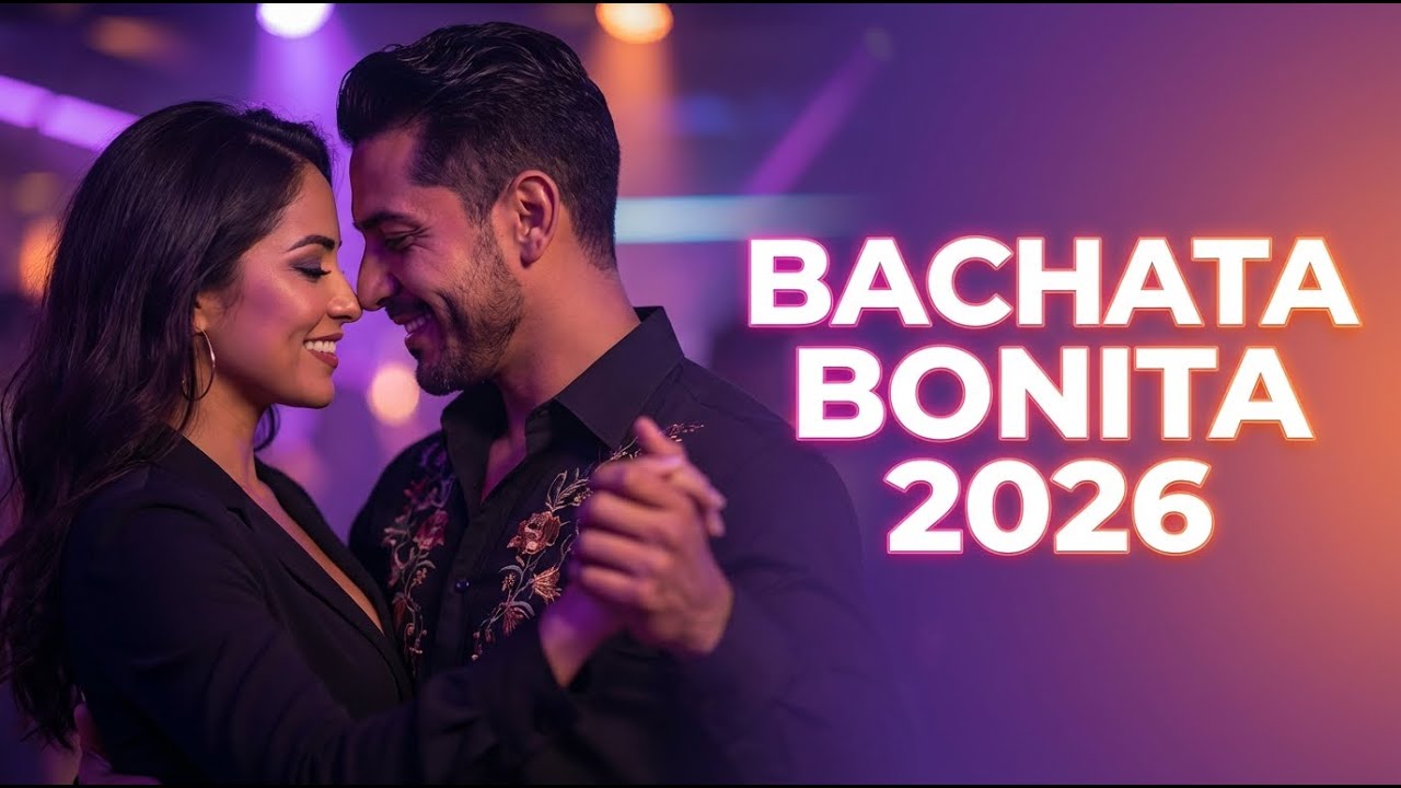Bachata Sensual 2026 💃 Música Romántica para Enamorar y Bailar