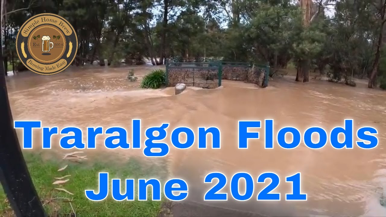 Traralgon Floods. Simple Home Brew is safe.
