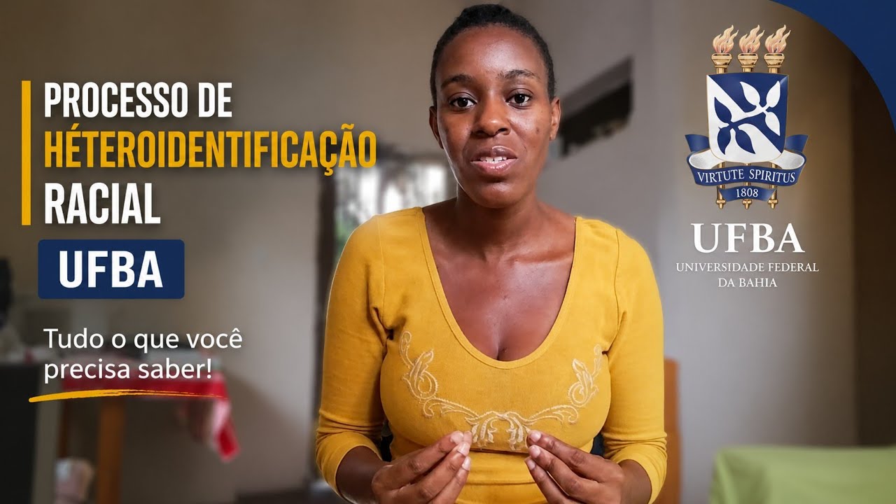 PROCESSO DE HETEROIDENTIFICAÇÃO NA UFBA