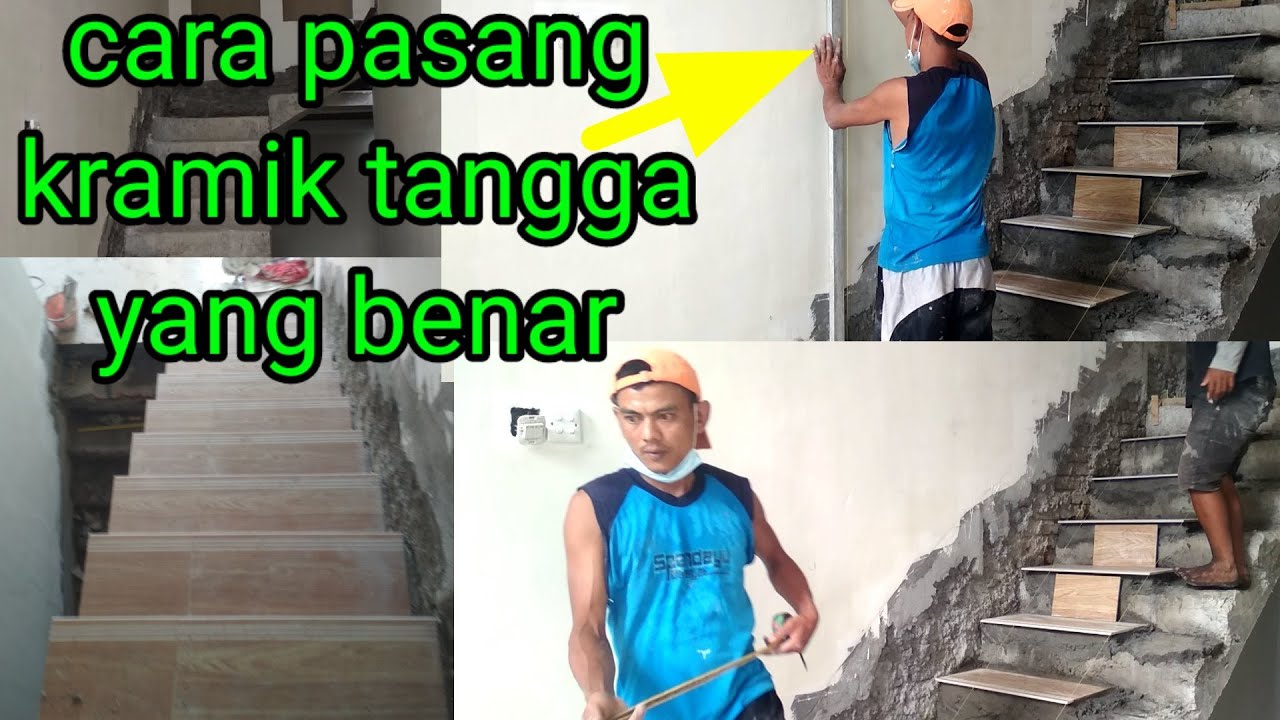 CARA PASANG KERAMIK TANGGA YANG BENAR PART 1