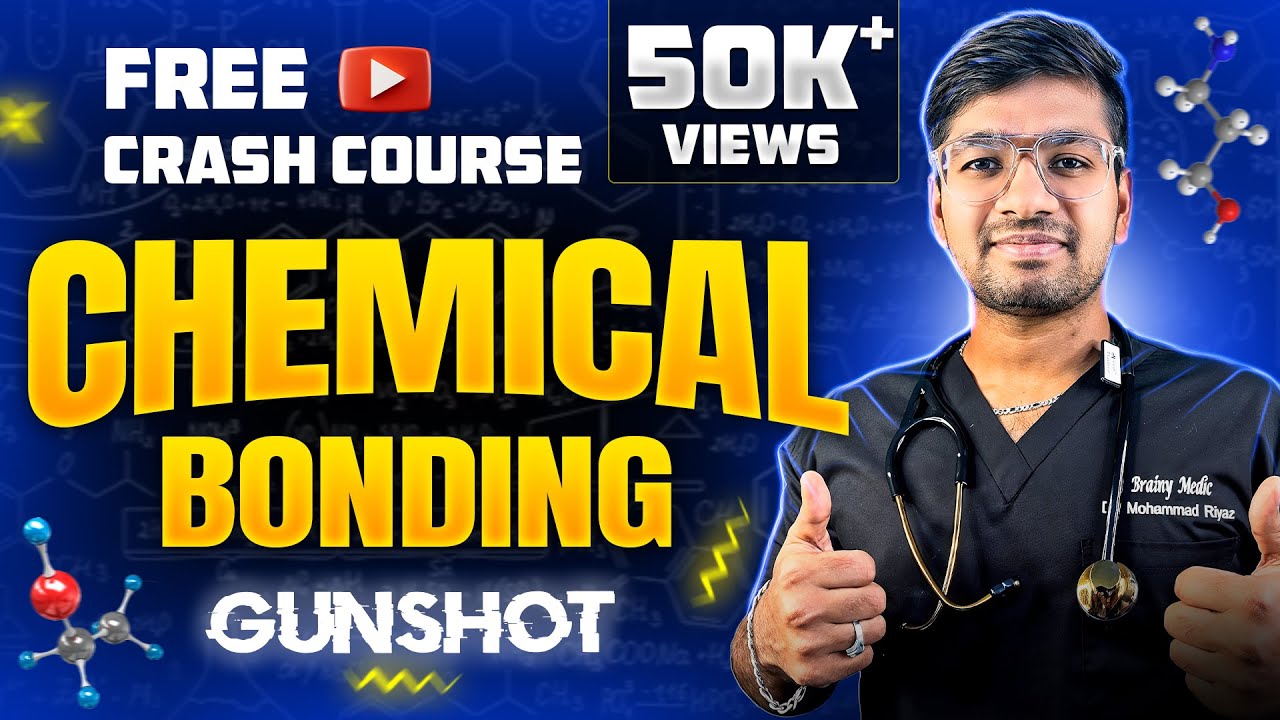 CHEMICAL BONDING || ONE SHOT || FREE YOUTUBE CRASH COURSE || PHASE-2 || CHEMISTRY ||NEET 2024