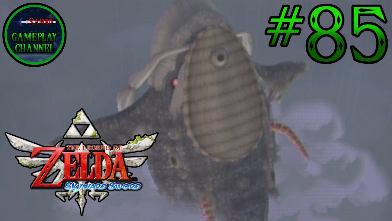 Samro Plays: Skyward Sword [100%] - Episode 85 - Levias Boss Fight