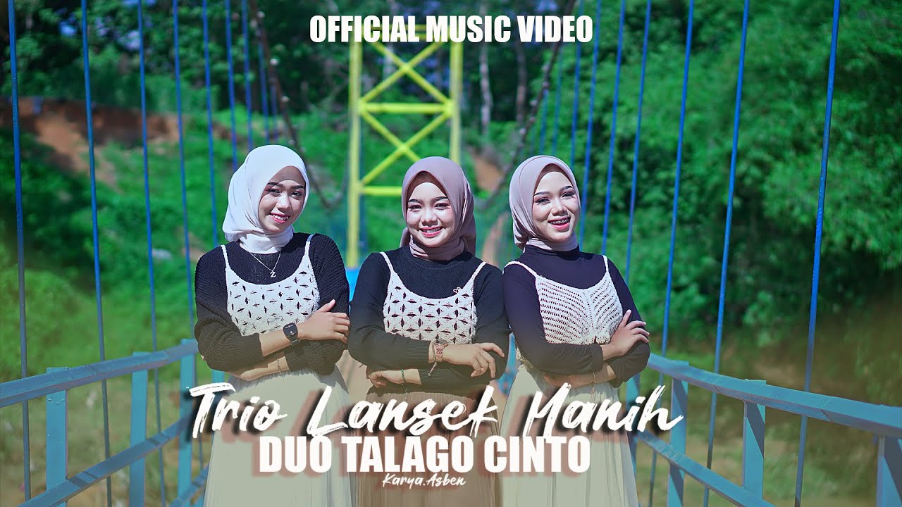 Trio Lansek Manih - Duo Talago Cinto (Official Musik Video)