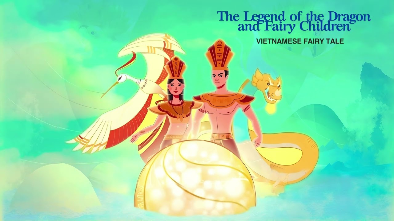 The Legend of the Dragon and Fairy Children - Full Audiobook | Vietnamese Fairy Tale Bedtime Story