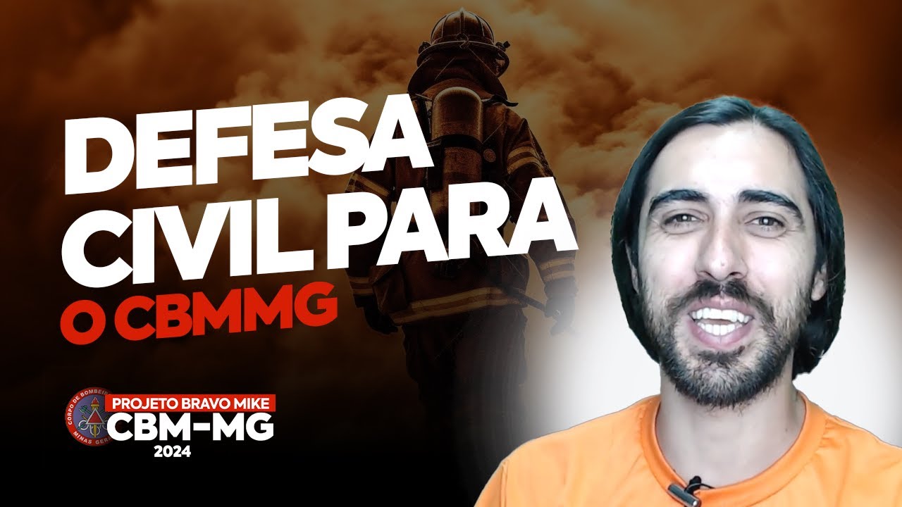DEFESA CIVIL - CONCURSO BOMBEIROS MG - CBMMG