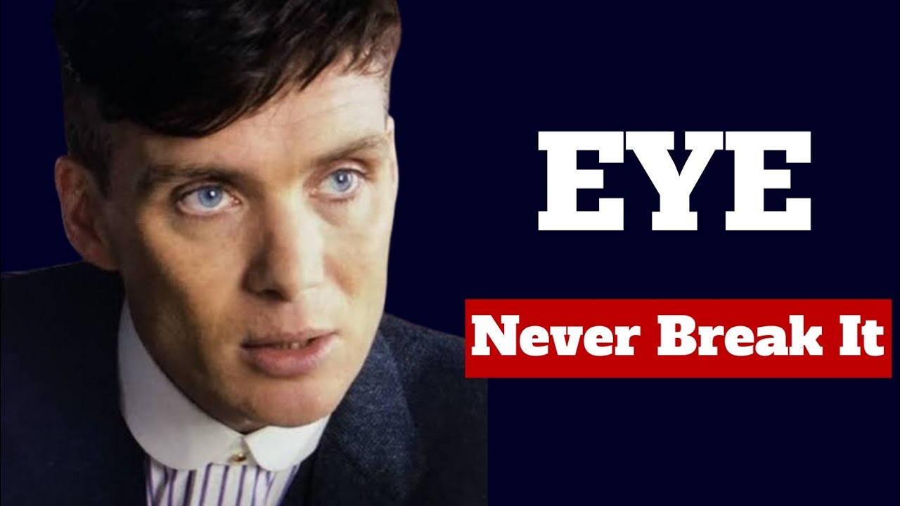 Eye Never Break 💥 It. Power of Eye Contact. Use Eye Contact Power Like Thomas Shelby. @Mr_Master-7 