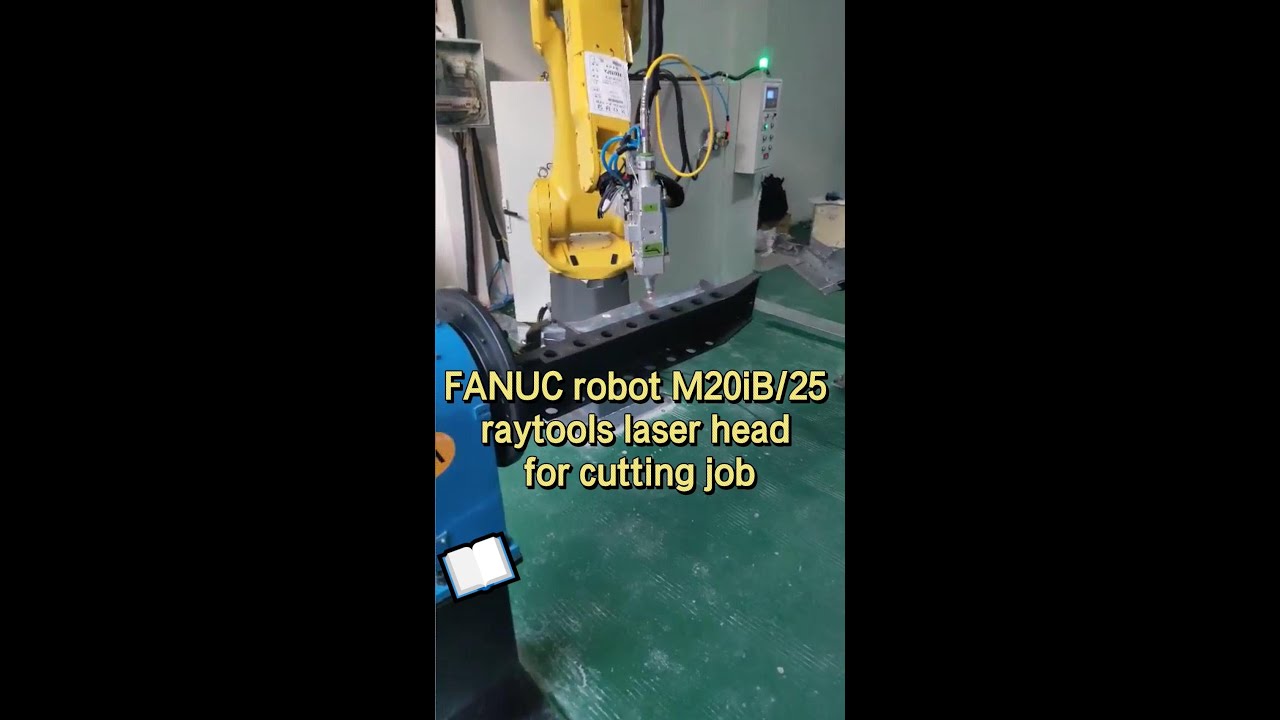 FANUC robot M20iB/25 work with positioner and raytools laser head for cutting job
