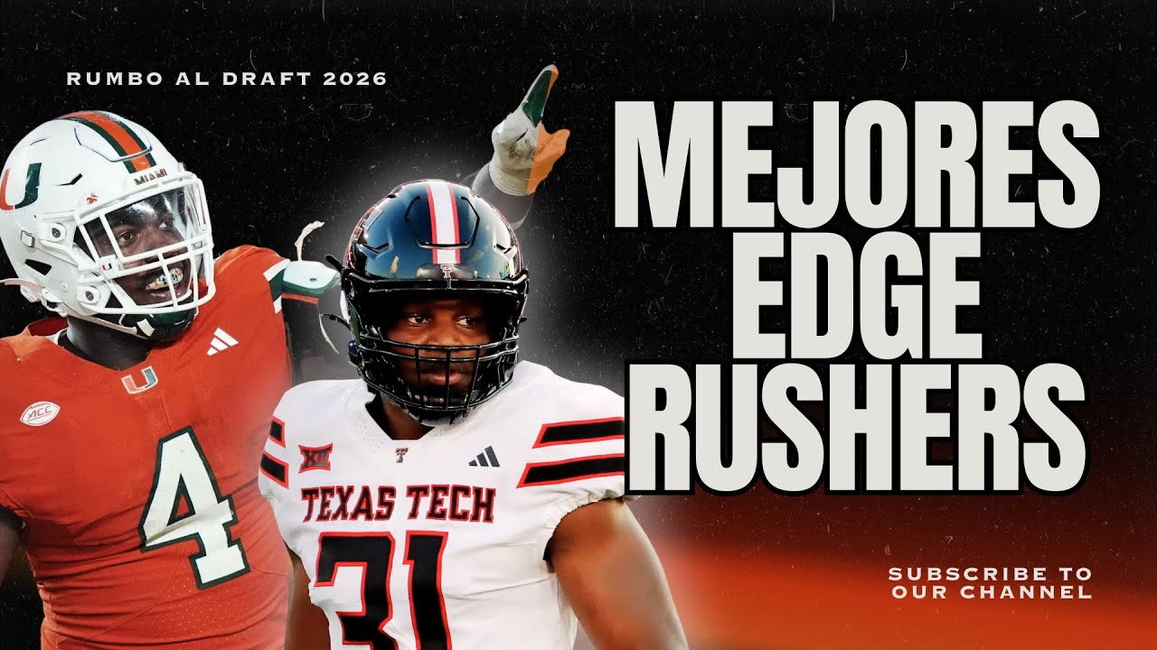 Draft 2026 NFL: Los 6 MEJORES Pass Rushers 🔥 ¿Quién será el primer elegido?