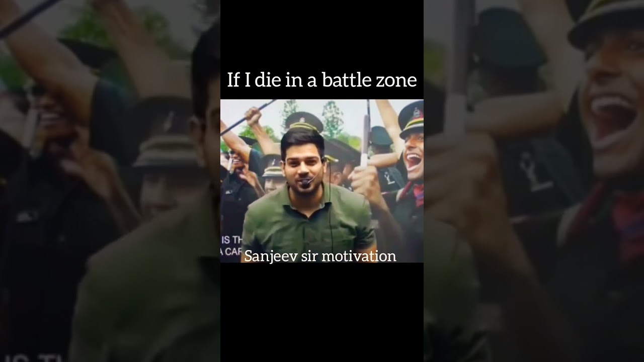 If I die in a battle zone ‼️ sanjeev sir best study motivation for defence lover #sanjeev_thakur_sir