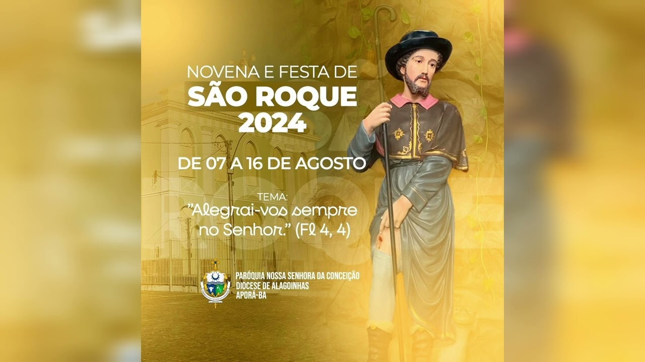 HINO DE SÃO ROQUE APORÁ - BA // AVE INSIGNE ROQUE SANTO // LADAINHA SÃO ROQUE