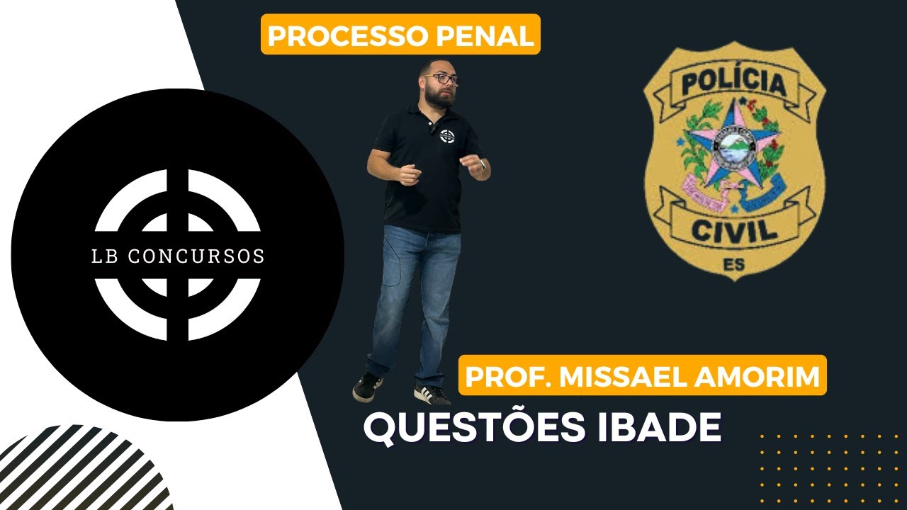 Revisão PCES - Processo Penal