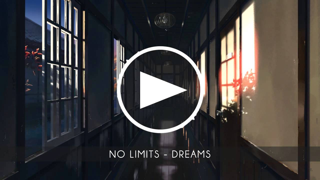 HD Chillstep: No Limits - Dreams