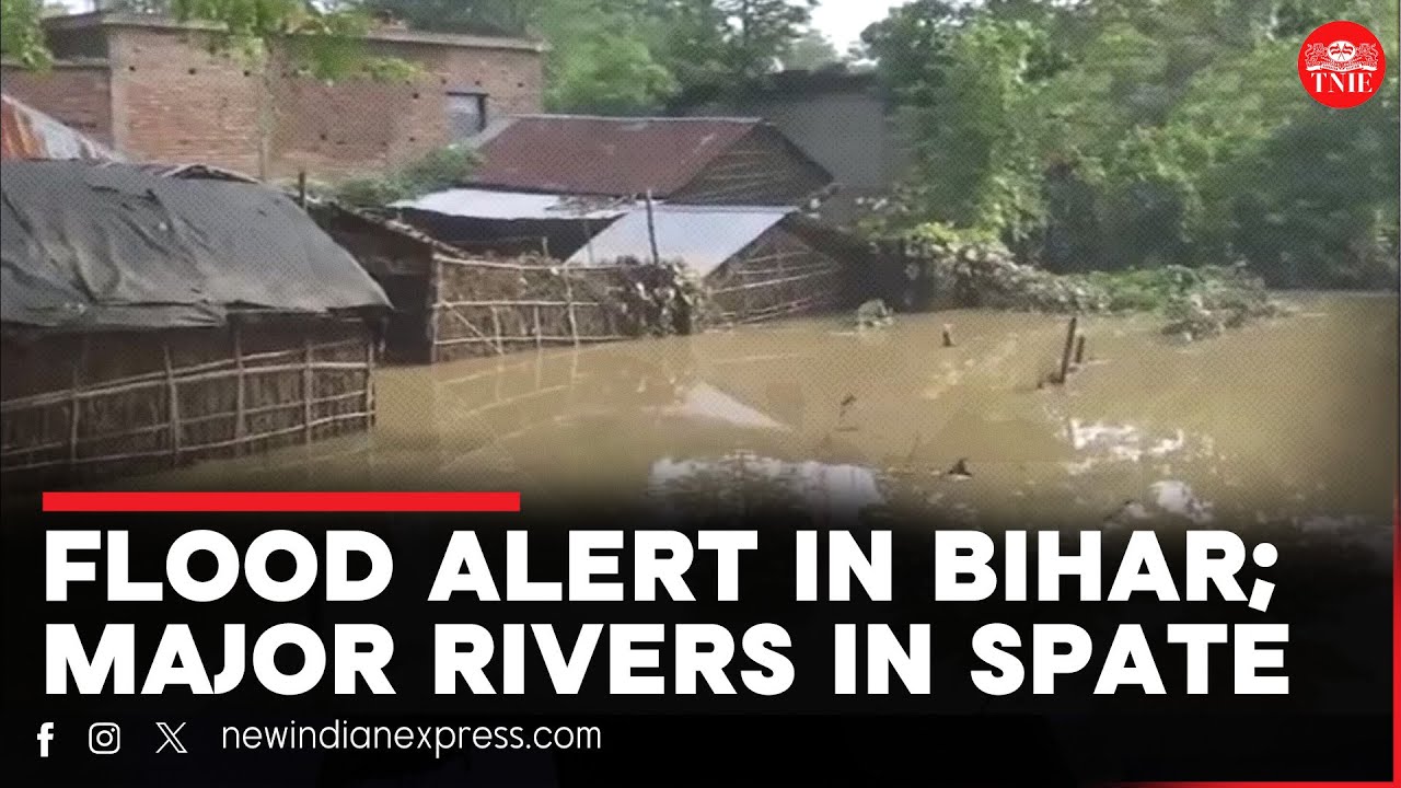Flood alert sounded in Bihar as major rivers in spate