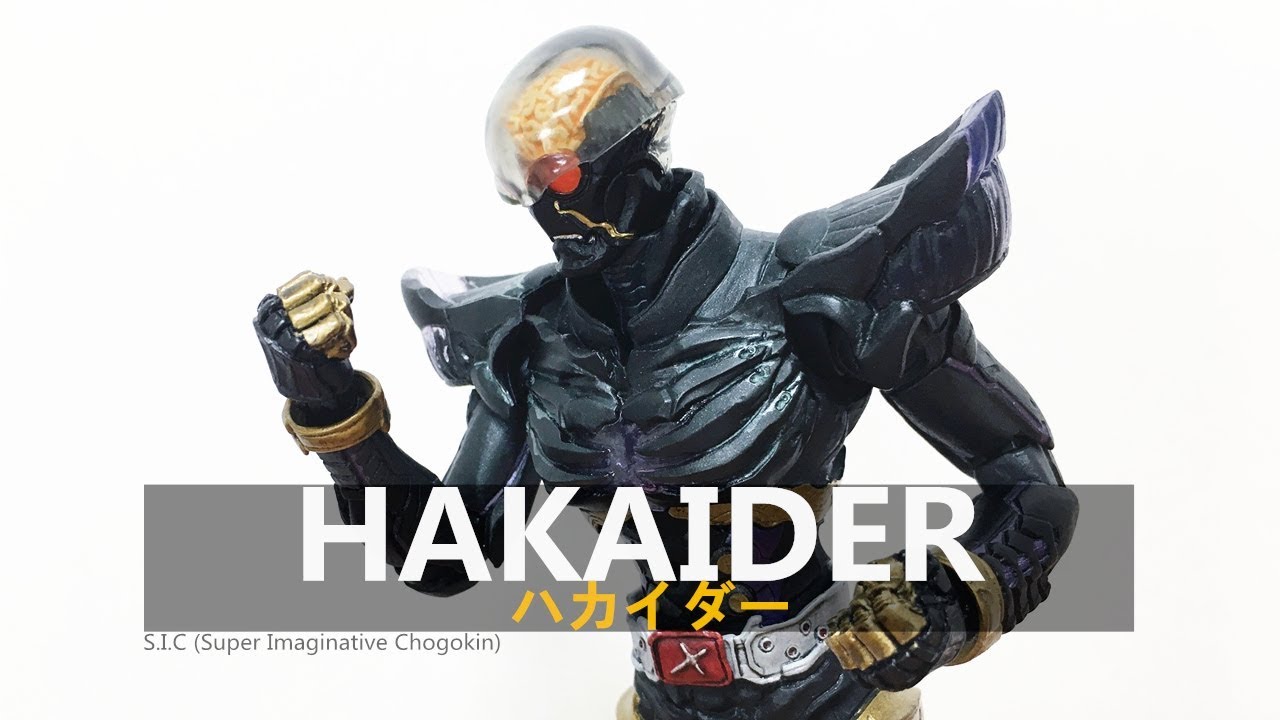 S.I.C Hakaider (Unbox&Review)