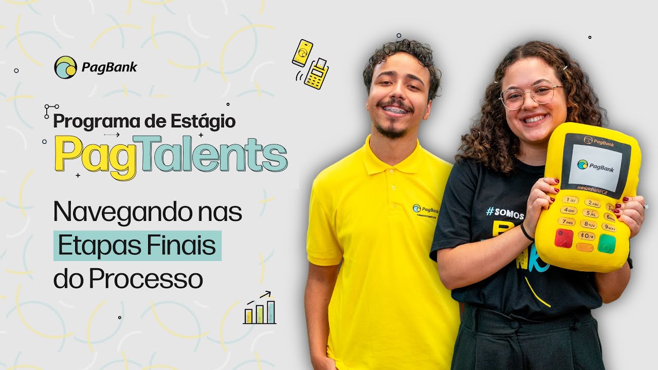 Programa de Estágio PagTalents | Preparação Final: Dicas para as Etapas Decisivas