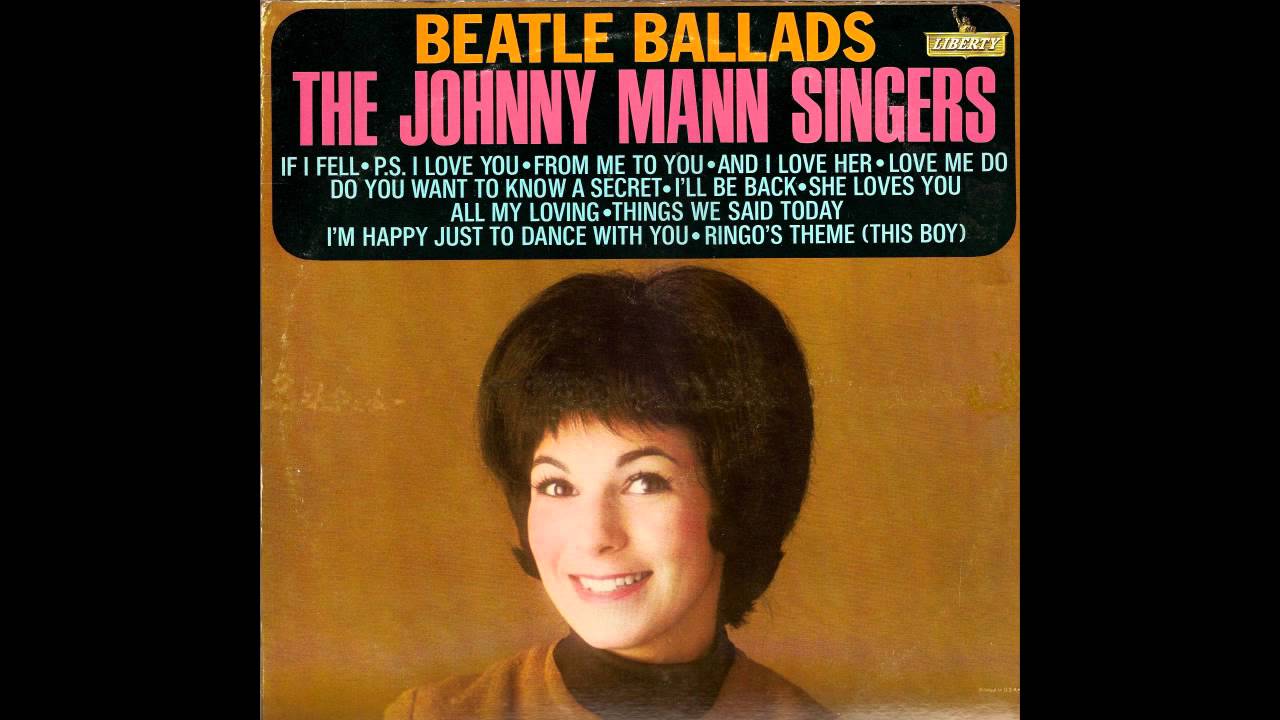 I'm Happy Just To Dance With You by The Johnny Mann Singers