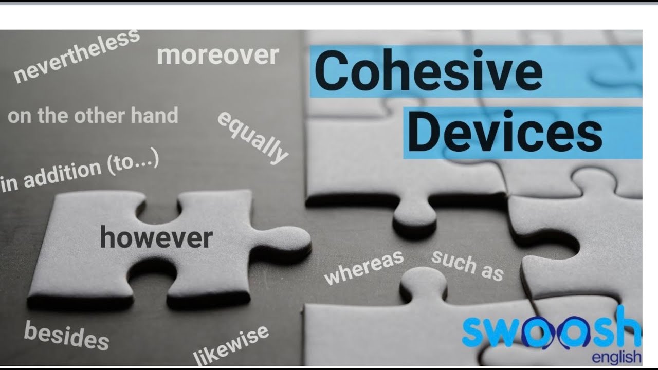 COHESIVE DEVICES, LINKING WORDS (International Certifications A2, B1, B2)