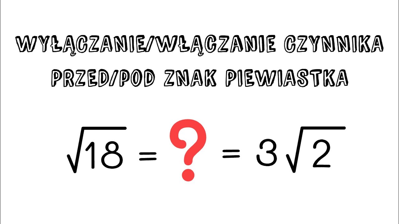 Wyłączanie/włączanie czynnika przed/pod znak pierwiastka