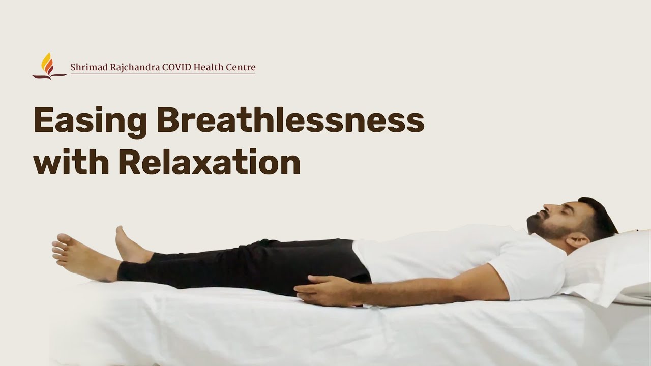 Jacobson’s Relaxation Technique to ease Breathlessness